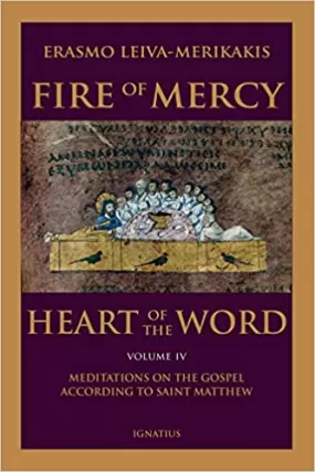 Fire of Mercy Heart of the World Volume IV